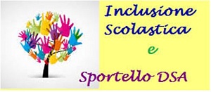 Inclusione scolastica e sportello DSA
